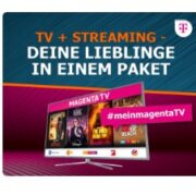 🔥 6 Monate GRATIS + bis zu 50€ Cashback für MagentaTV 📺 z.B. MegaStream mit Netflix, Disney+, AppleTV, RTL+ Premium + 180 TV-Sender für 25€/Monat