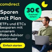 comdirect: 30€ Bonus für Sparplan beim cominvest Robo-Advisor