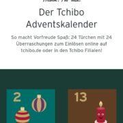 Der Tchibo Adventskalender ( online ) ist ebenso da 😅